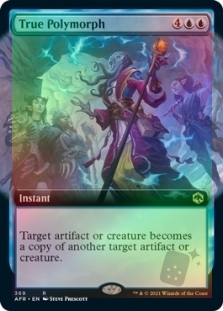 True Polymorph (Extended Art)