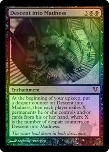 Descent into Madness