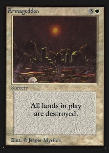 Armageddon (Not Tournament Legal)