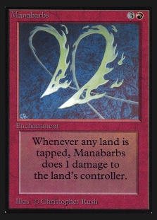 Manabarbs (Not Tournament Legal)