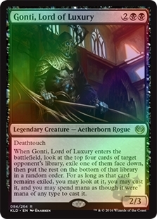 Gonti, Lord of Luxury