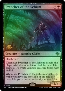 Preacher of the Schism (The Lost Caverns of Ixalan Prerelease)