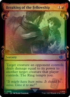 Breaking of the Fellowship (Showcase)(Silver Foil)