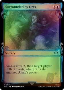 Surrounded by Orcs (Showcase)(Silver Foil)
