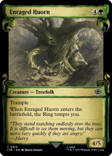 Enraged Huorn (Showcase)