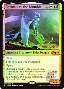 Chromium, the Mutable (Core Set 2019 Prerelease)
