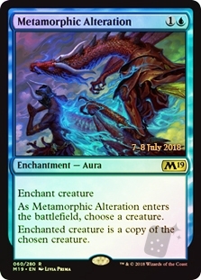 Metamorphic Alteration (Core Set 2019 Prerelease)