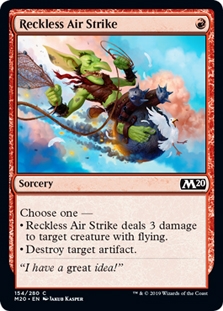 Reckless Air Strike