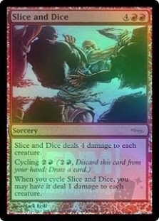Slice and Dice (FNM)