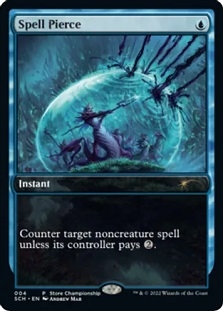 Spell Pierce (Store Championship)