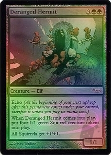 Deranged Hermit (Judge)
