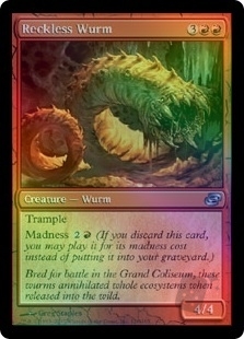 Reckless Wurm