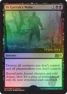 In Garruk's Wake (Magic 2015 Launch)