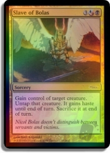 Slave of Bolas (WPN)