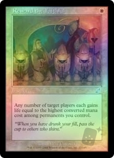 Reward the Faithful
