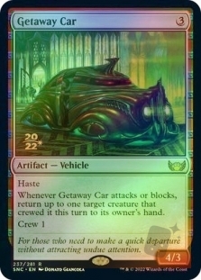 Getaway Car (Streets of New Capenna Prerelease)