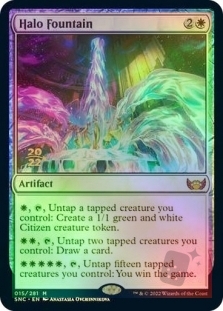 Halo Fountain (Streets of New Capenna Prerelease)