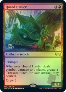 Hoard Hauler (Streets of New Capenna Prerelease)