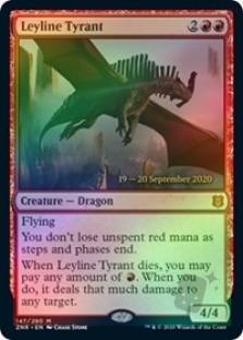 Leyline Tyrant (Zendikar Rising Prerelease)