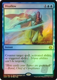 Disallow (Aether Revolt Prerelease)