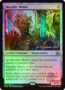 Metallic Mimic (Aether Revolt Prerelease)