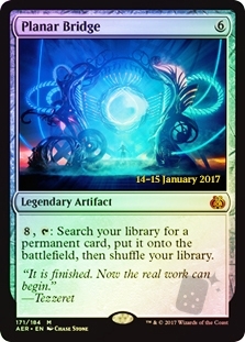 Planar Bridge (Aether Revolt Prerelease)