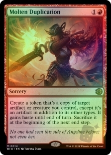 Molten Duplication