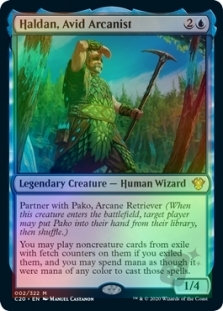 Haldan, Avid Arcanist