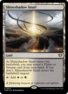 Shineshadow Snarl (Commander Deck)