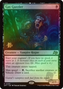 Gas Guzzler (Aetherdrift Prerelease)