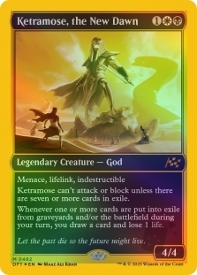 Ketramose, the New Dawn (First-Place Foil)