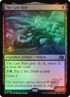The Last Ride (Aetherdrift Prerelease)