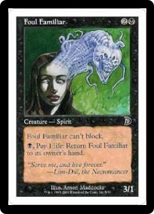 Foul Familiar