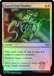 Seized from Slumber