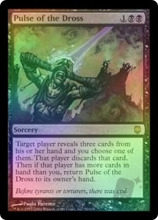Pulse of the Dross