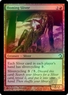 Homing Sliver