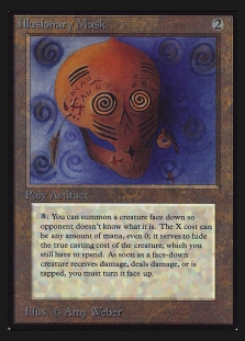 Illusionary Mask (Not Tournament Legal)