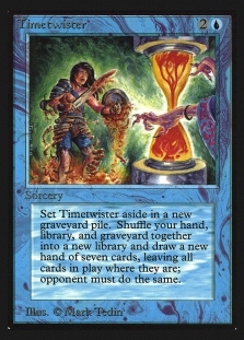 Timetwister (Not Tournament Legal)