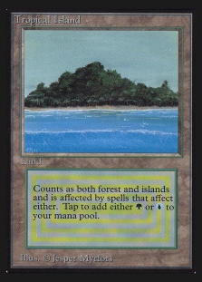 Tropical Island (Not Tournament Legal)
