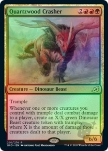 Quartzwood Crasher (Ikoria: Lair of Behemoths Prerelease)