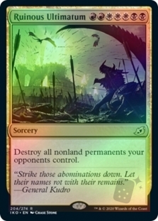 Ruinous Ultimatum (Ikoria: Lair of Behemoths Prerelease)
