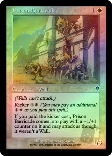 Prison Barricade