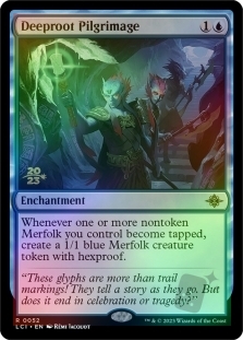 Deeproot Pilgrimage (The Lost Caverns of Ixalan Prerelease)