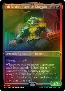 Ob Nixilis, Captive Kingpin (Foil-etched) Ob Nixilis, Captive Kingpin (Foil-etched)