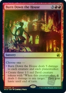 Burn Down the House (Innistrad: Midnight Hunt Prerelease)