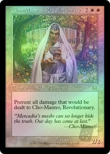 Cho-Manno, Revolutionary