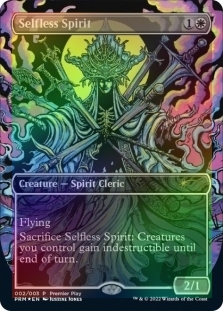 Selfless Spirit (Premier Play)