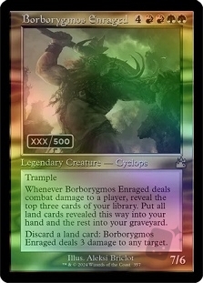 Borborygmos Enraged (Retro Frame)(Serial Numbered)