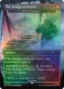 The Bridge of Death (Door to Nothingness)