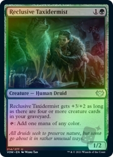 Reclusive Taxidermist